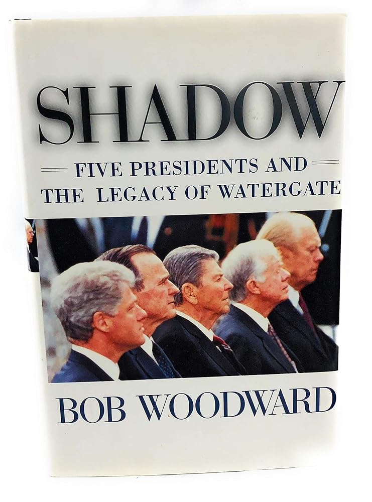 Shadow: Five Presidents and the Legacy of Watergate cover image