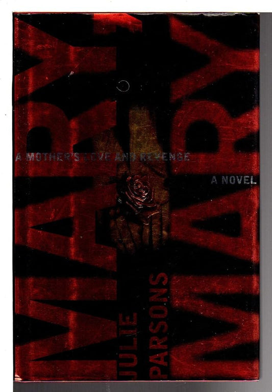 Mary, Mary: A Novel cover image