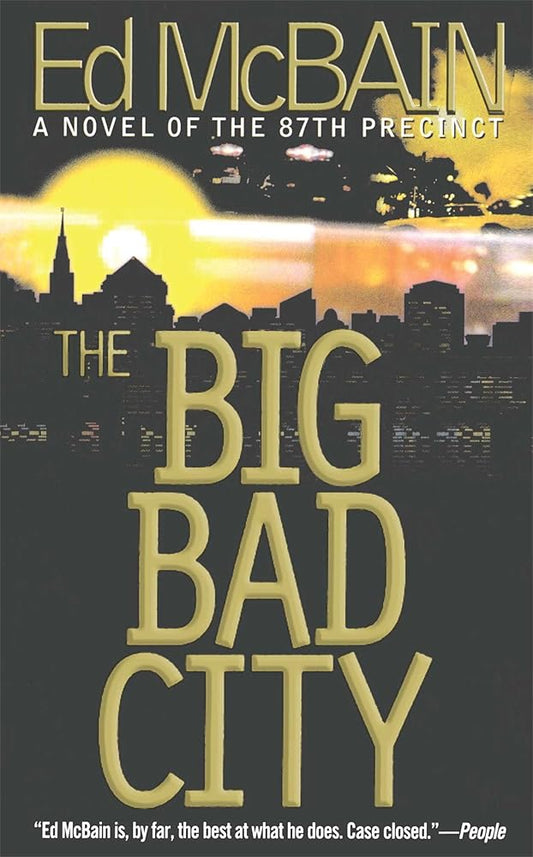 The Big Bad City (87th Precinct Mysteries) cover image
