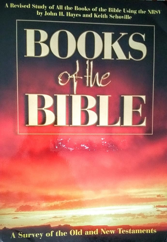 Books of the Bible: A Survey of the Old and New Testaments cover image