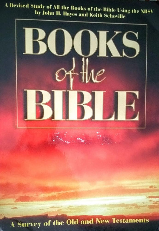 Books of the Bible: A Survey of the Old and New Testaments cover image