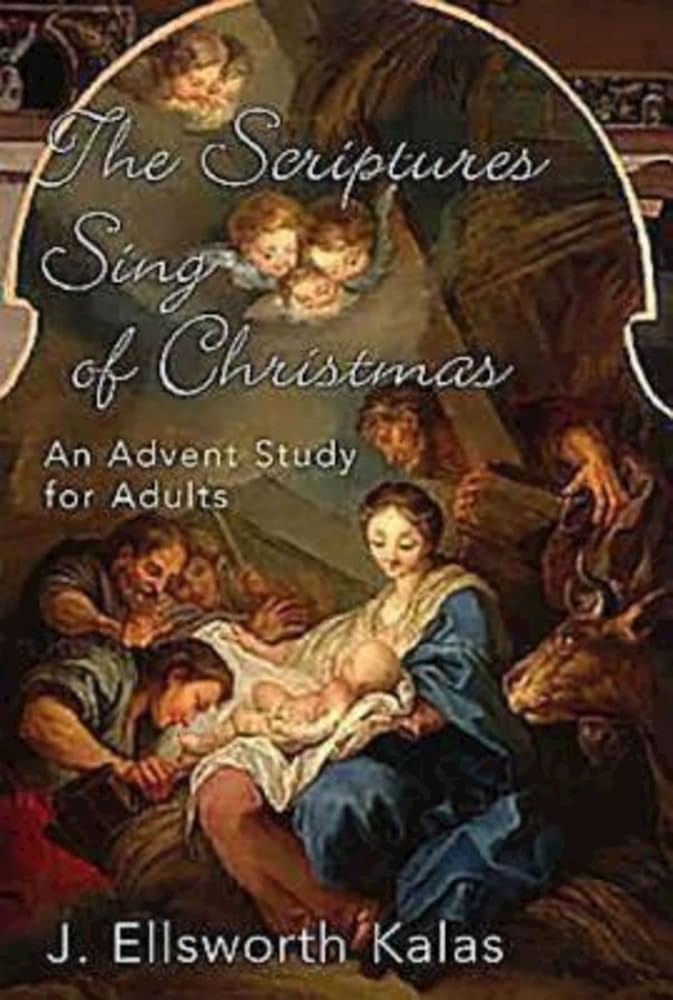 The Scriptures Sing of Christmas: An Advent Study for Adults (Thematic Advent Study 2004) cover image