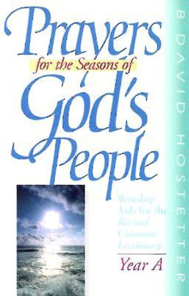Prayers for the Seasons of God's People: Worship Aids for the Revised Common Lectionary, Year A cover image