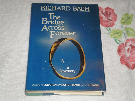 The Bridge Across Forever cover image