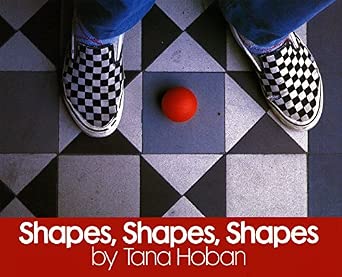 Shapes, Shapes, Shapes: A Fun Wordless Picture Book About Geometry Using Photographs for Kids (Ages 4-8) cover image