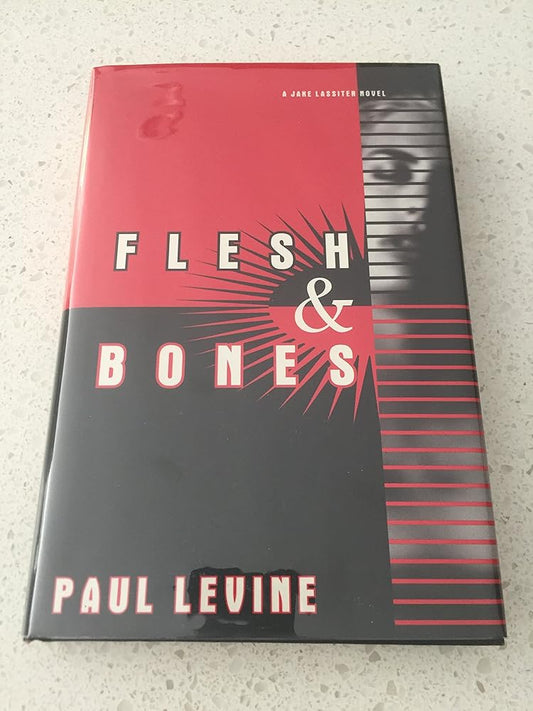 Flesh and Bones: A Jake Lassiter Novel cover image