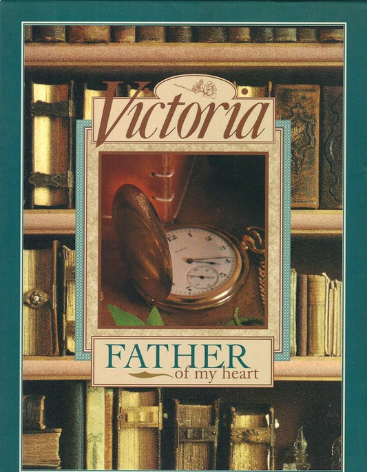 Victoria: Father of My Heart cover image