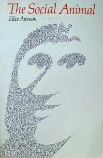 The social animal (A Series of books in psychology) cover image
