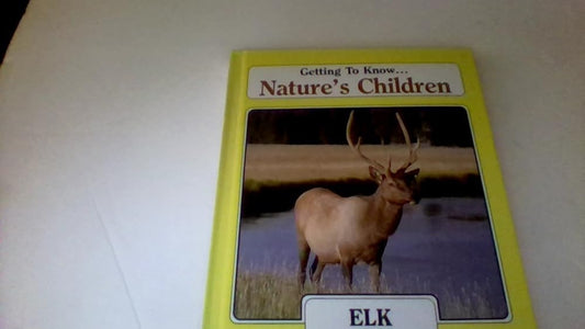 Elk (Nature's Children) cover image