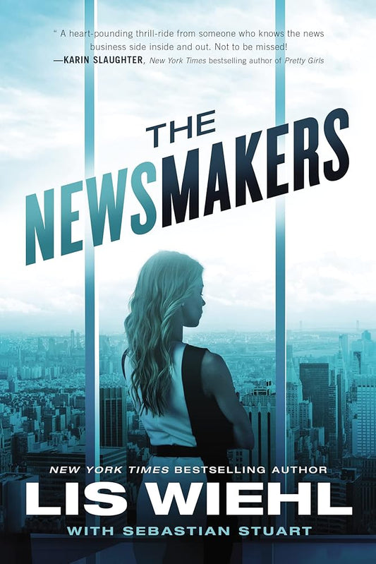 The Newsmakers (A Newsmakers Novel) cover image