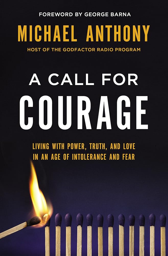 A Call for Courage: Living with Power, Truth, and Love in an Age of Intolerance and Fear cover image