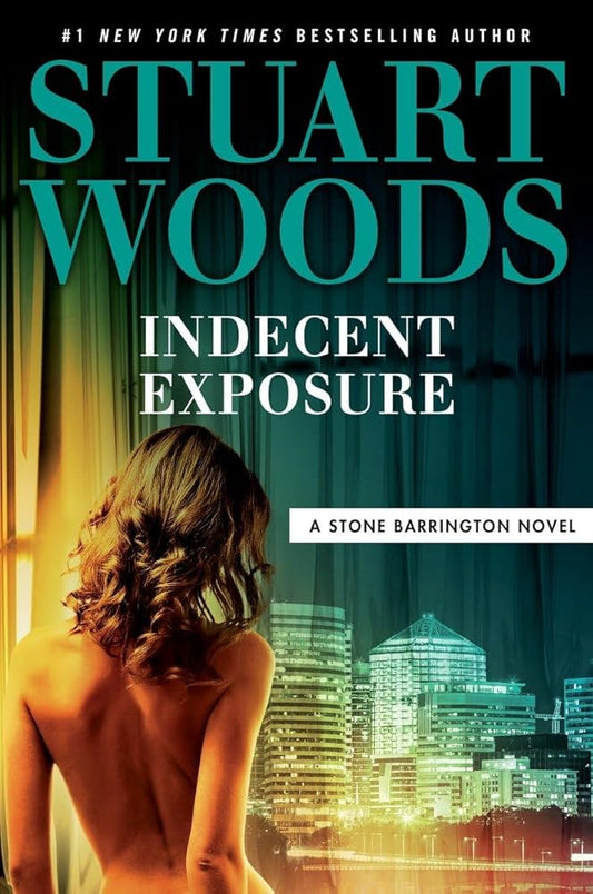 Indecent Exposure (A Stone Barrington Novel) cover image