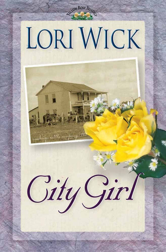 City Girl (A Yellow Rose Trilogy #3) cover image
