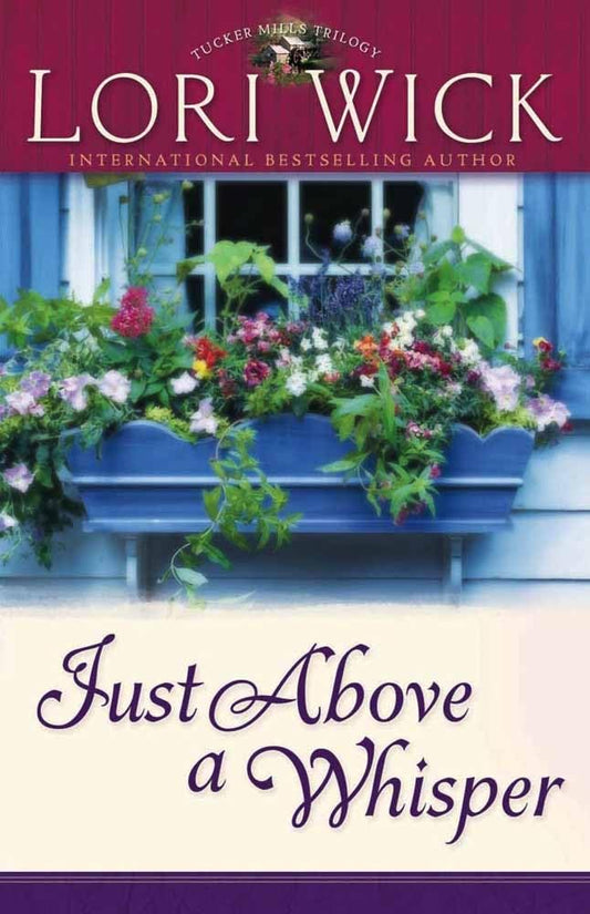 Just Above a Whisper (Tucker Mills Trilogy, Book 2) cover image