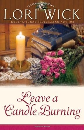 Leave a Candle Burning (Tucker Mills Trilogy, Book 3) cover image