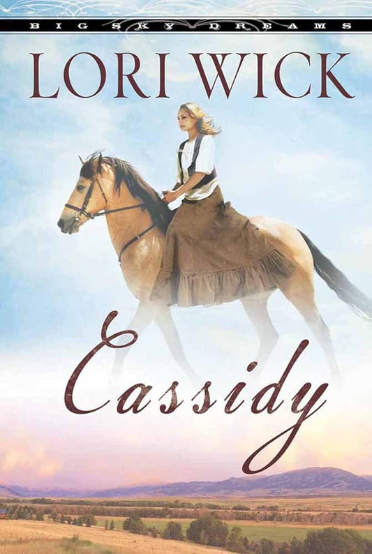 Cassidy (Big Sky Dreams, Book 1) cover image