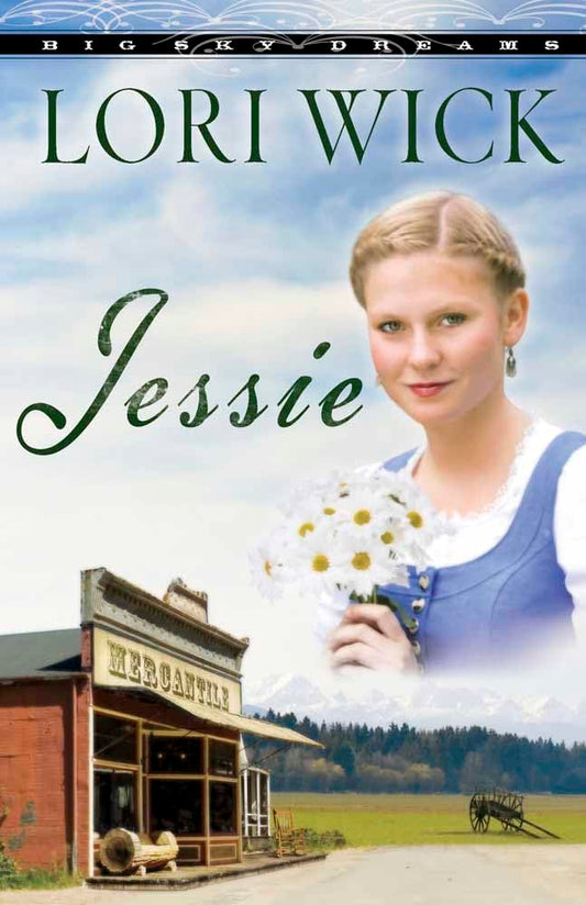 Jessie (Big Sky Dreams, Book 3) cover image
