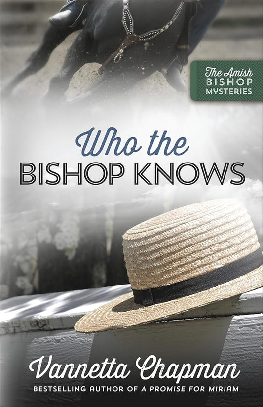 Who the Bishop Knows (Volume 3) (The Amish Bishop Mysteries) cover image