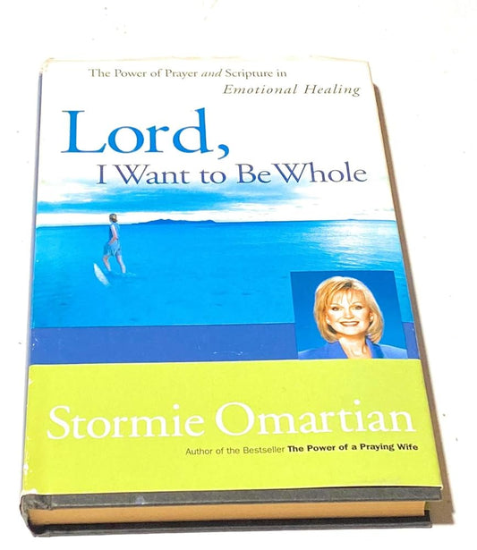 Lord, I Want to Be Whole cover image
