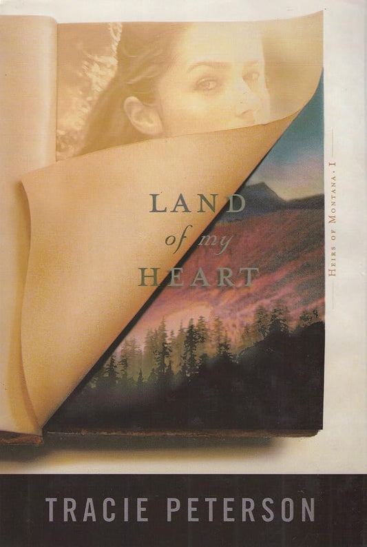 Land of My Heart (Heirs of Montana, Book 1) cover image