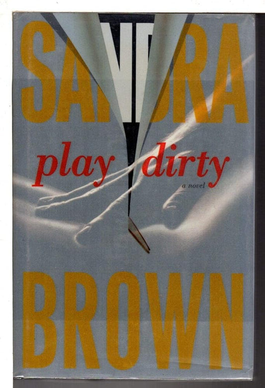 Play Dirty: A Novel cover image