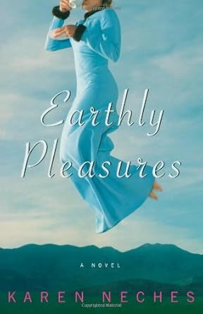 Earthly Pleasures: A Novel cover image