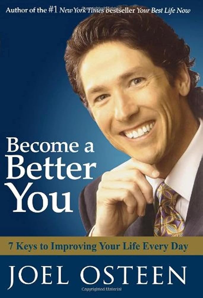 Become a Better You: 7 Keys to Improving Your Life Every Day cover image