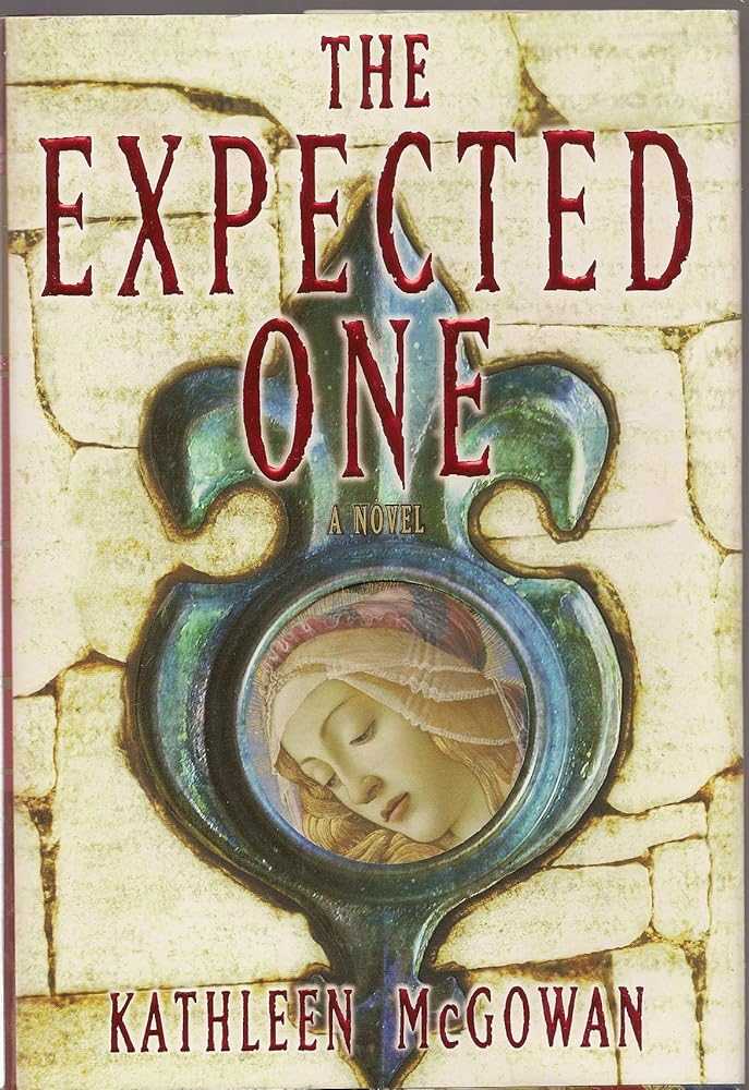 The Expected One: A Novel (Book One of the Magdalene Line) cover image