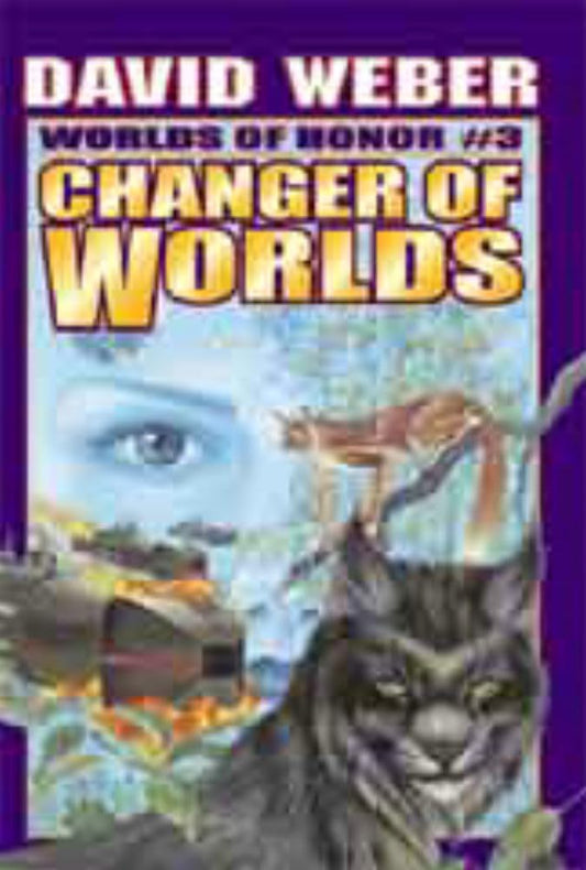 Changer of Worlds (Worlds of Honor, Book 3) cover image