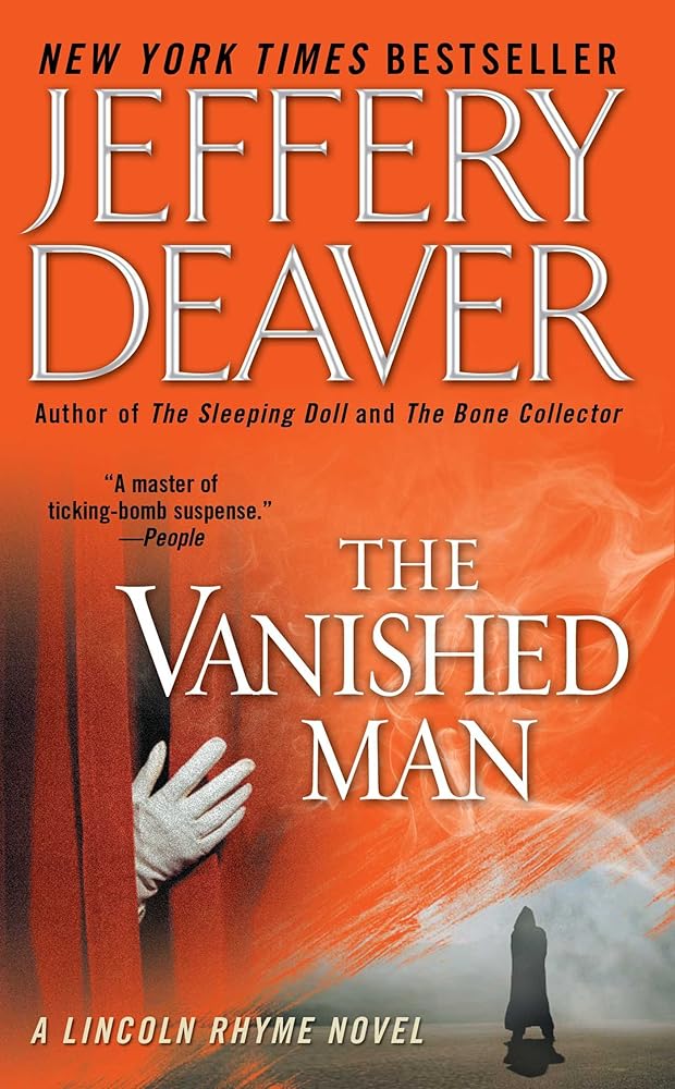 The Vanished Man: A Lincoln Rhyme Novel cover image