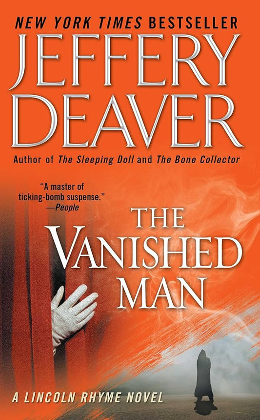 The Vanished Man: A Lincoln Rhyme Novel cover image
