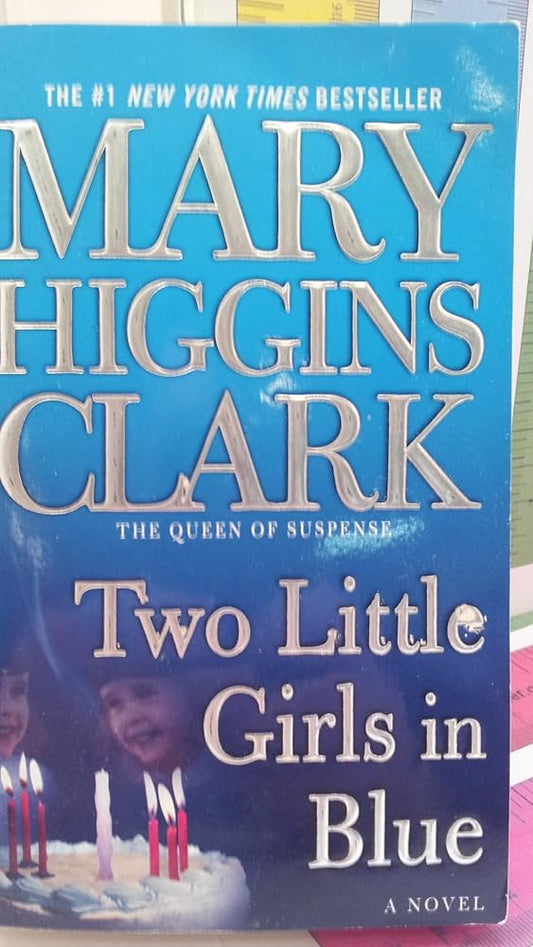 Two Little Girls in Blue: A Novel cover image