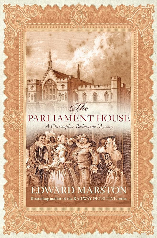 The Parliament House (Christopher Redmayne, 5) cover image