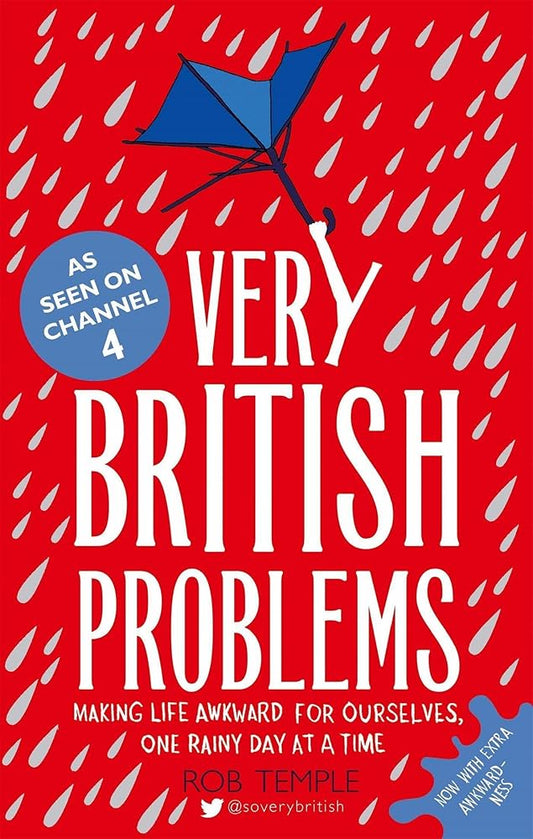 Very British Problems: Making Life Awkward for Ourselves, One Rainy Day at a Time cover image