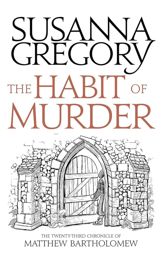 The Habit of Murder: The Twenty Third Chronicle of Matthew Bartholomew (Chronicles of Matthew Bartholomew) cover image