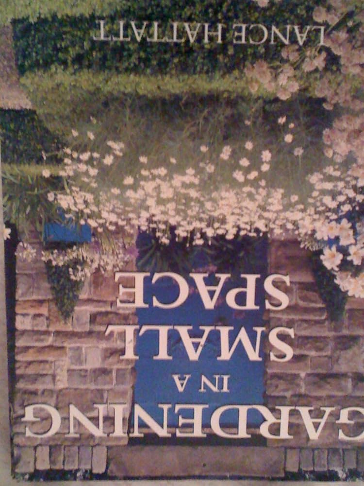 Gardening in a Small Space cover image