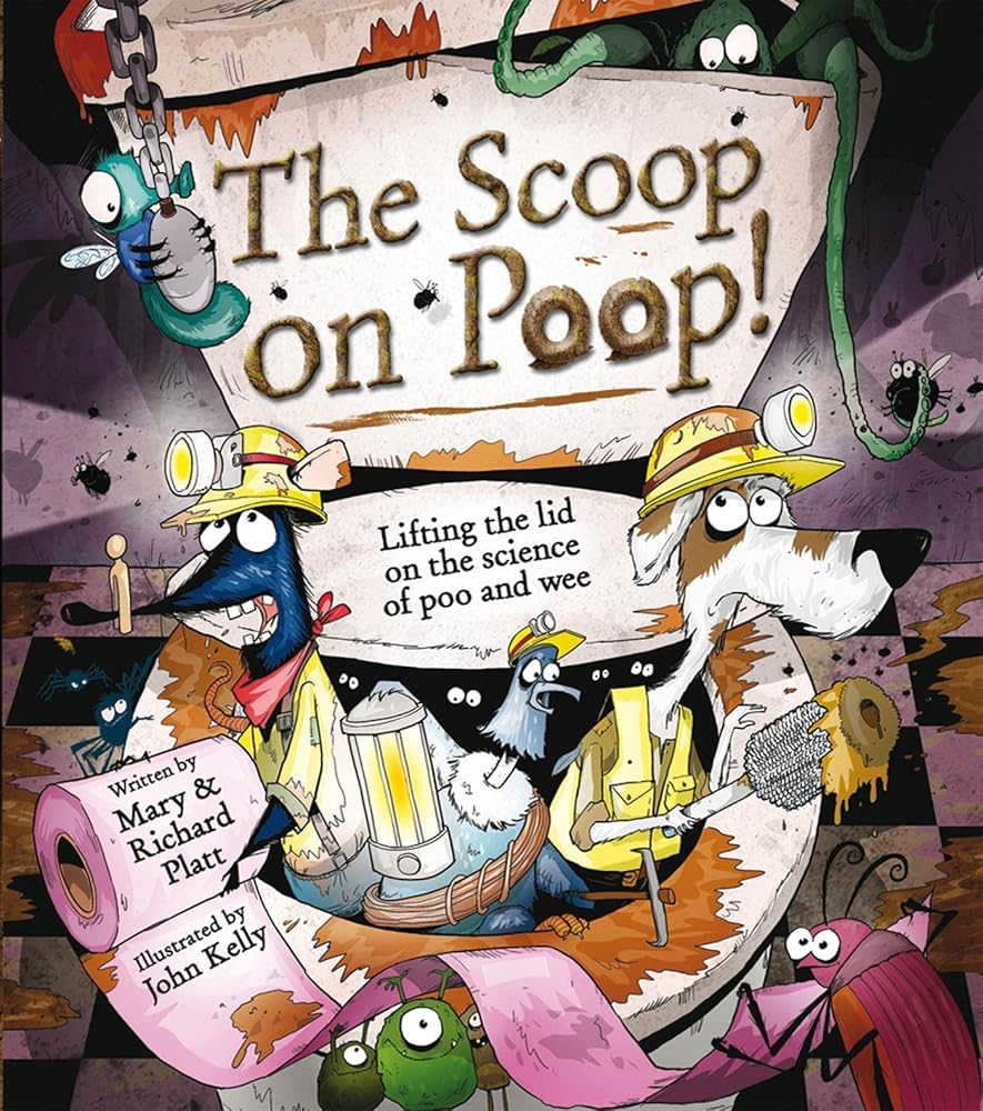 The Scoop on Poop: Lifting the Lid on the science of Poo and Pee cover image