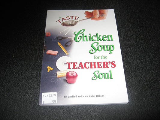 A Taste of Chicken soup for the Teacher's Soul cover image