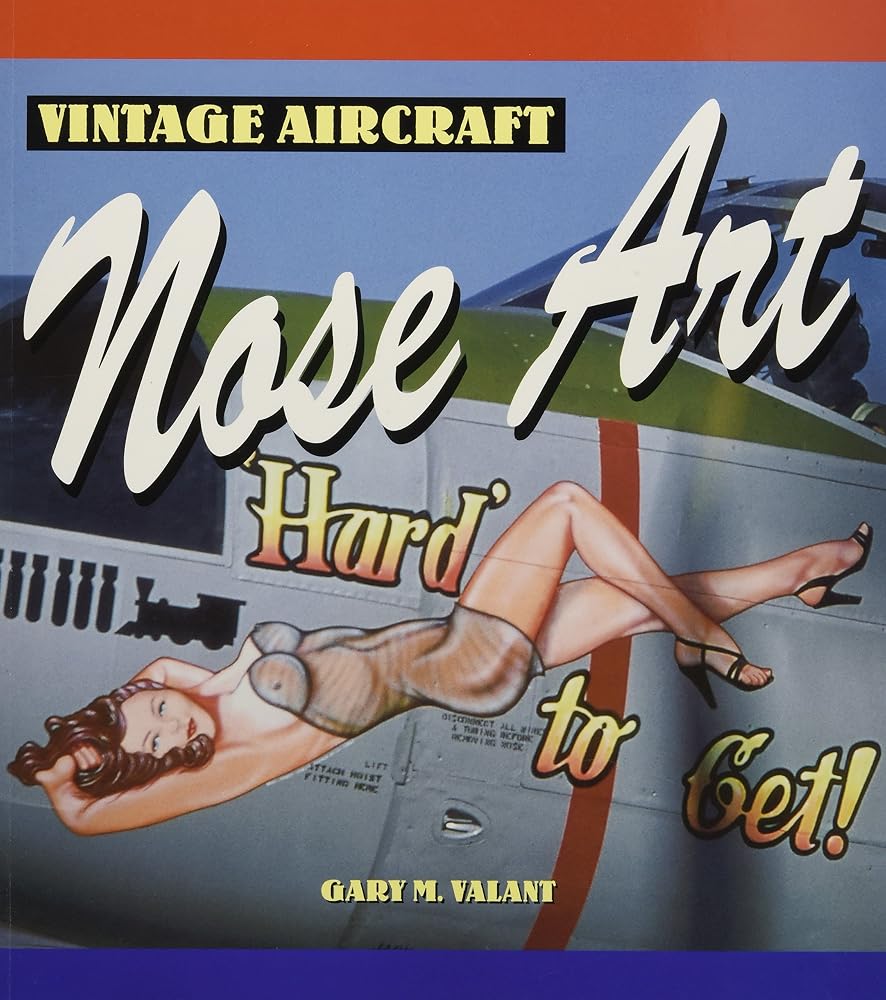 Vintage Aircraft Nose Art (Motorbooks Classic) cover image