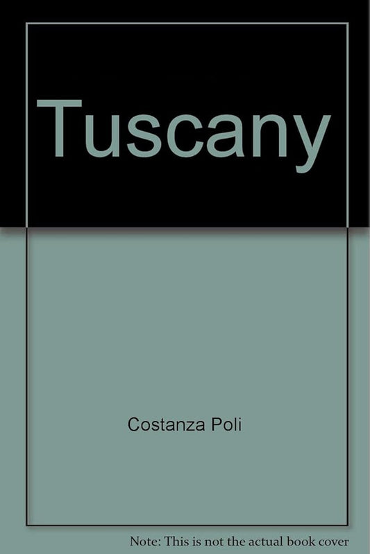 Tuscany: Past and present cover image