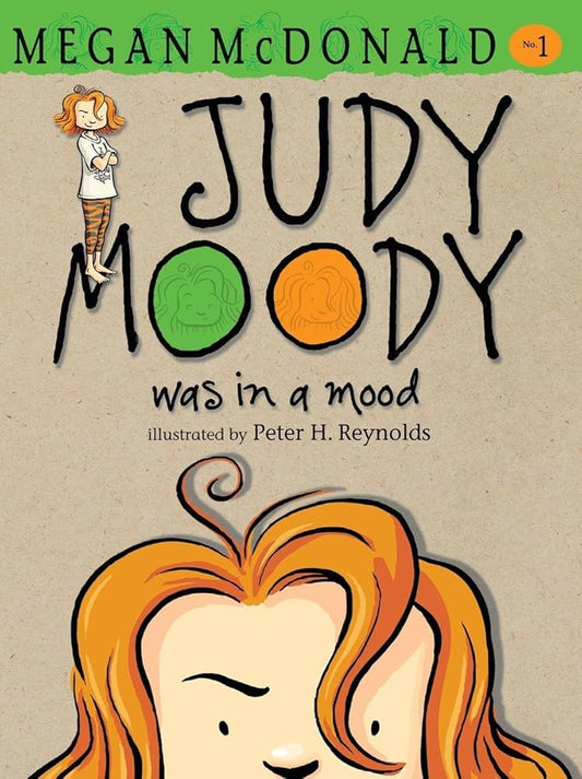 JUDY MOODY WAS IN A MOOD (BOOK #1) cover image