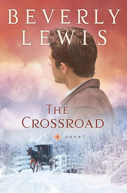 The Crossroad (Amish Country Crossroads #2) cover image