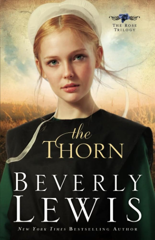 The Thorn (The Rose Trilogy, Book 1) cover image