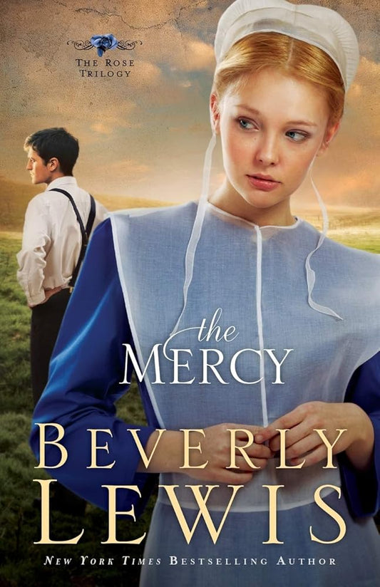 The Mercy (The Rose Trilogy, Book 3) cover image