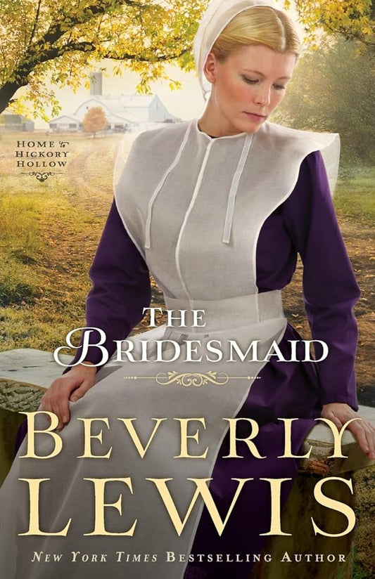 The Bridesmaid (Home to Hickory Hollow) cover image