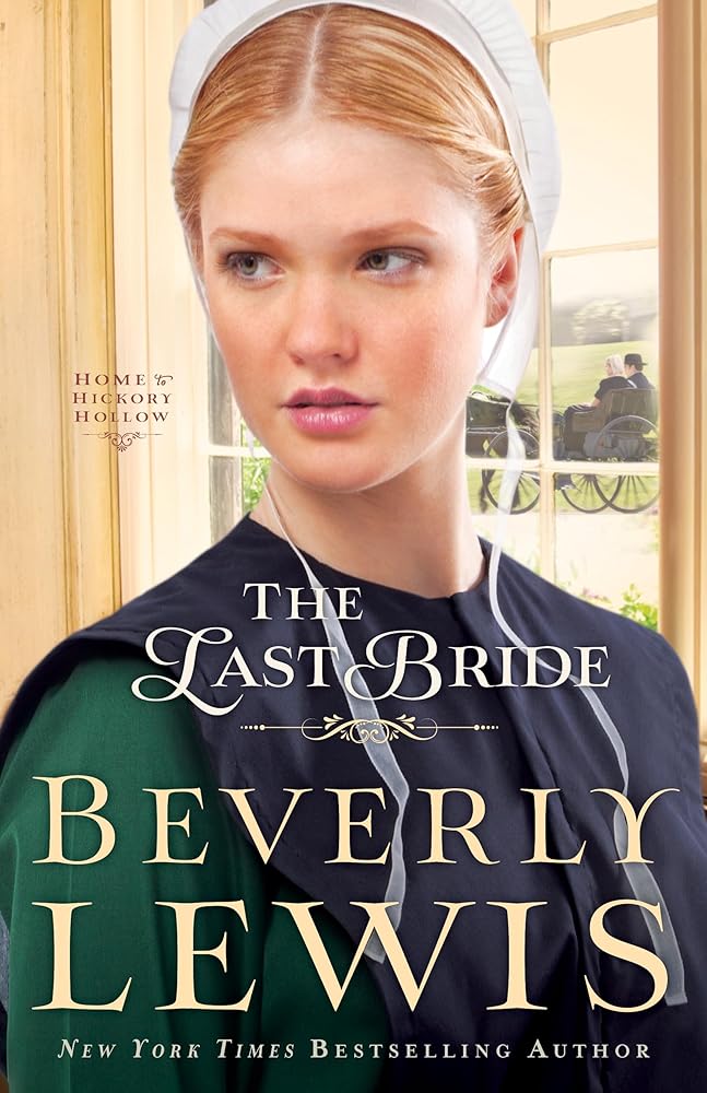 The Last Bride (Home to Hickory Hollow) cover image