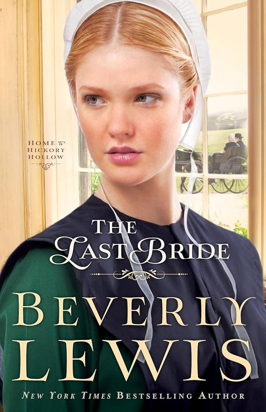 The Last Bride (Home to Hickory Hollow) cover image