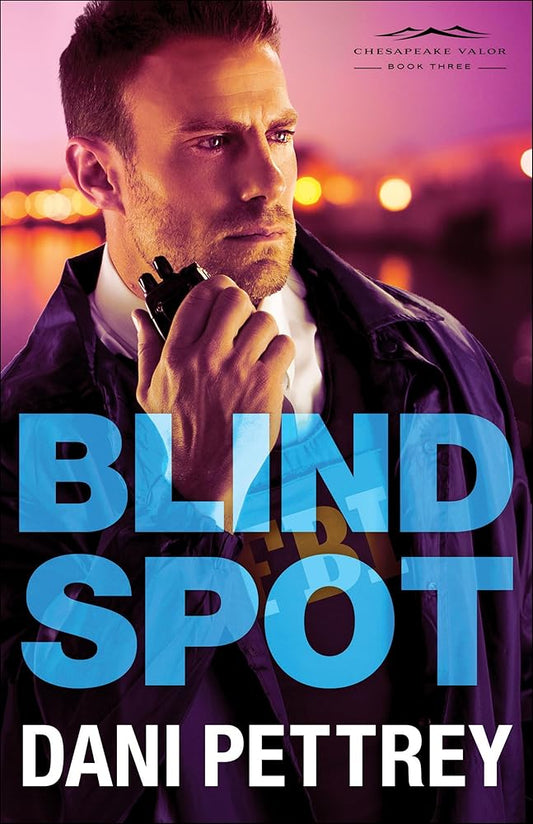Blind Spot: An FBI Mystery Suspense Thriller Romance (Chesapeake Valor) cover image