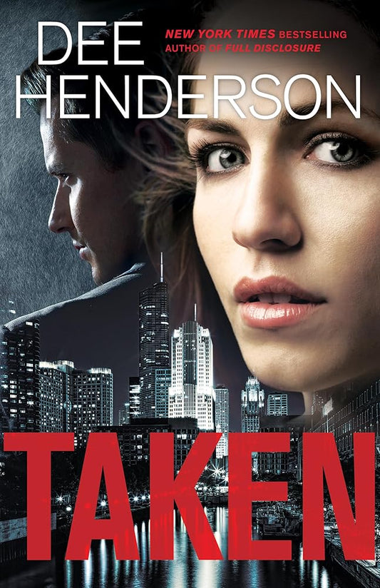 Taken: (A Contemporary Psychological Thriller and Clean Romance) cover image