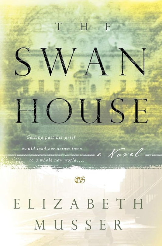 The Swan House (The Swan House Series #1) cover image